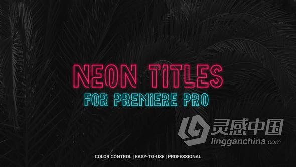 PR模板 霓虹灯标题电子发光字幕效果文字字母动画设计 PR工程 PR预设 Premiere文件下载  福风灵感网 www.ffidea.com