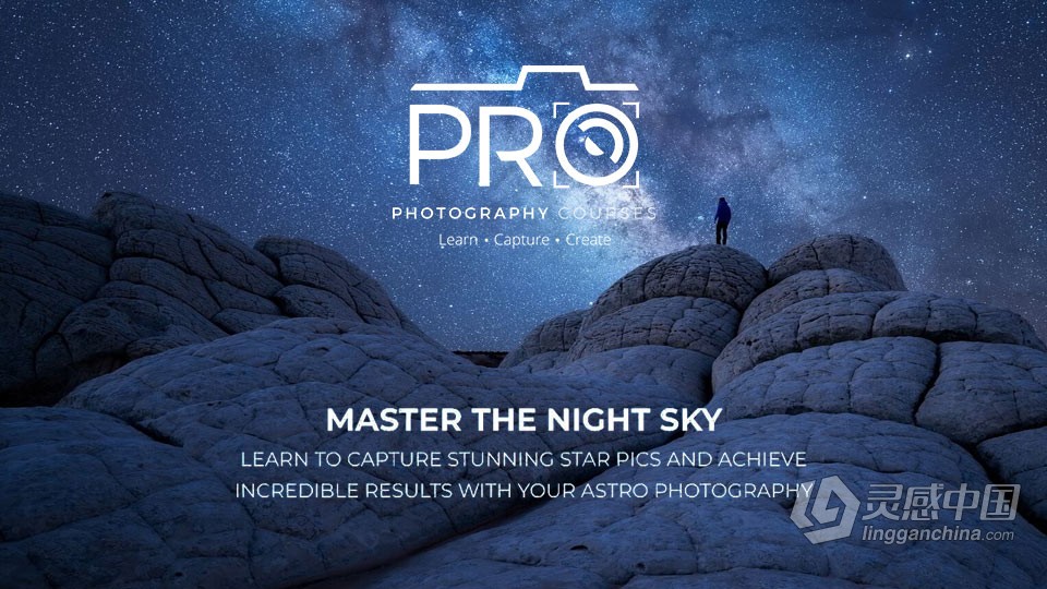 风光摄影师 John Weatherby 掌握天文星空星轨摄影及后期教程 中英字幕  福风灵感网 www.ffidea.com