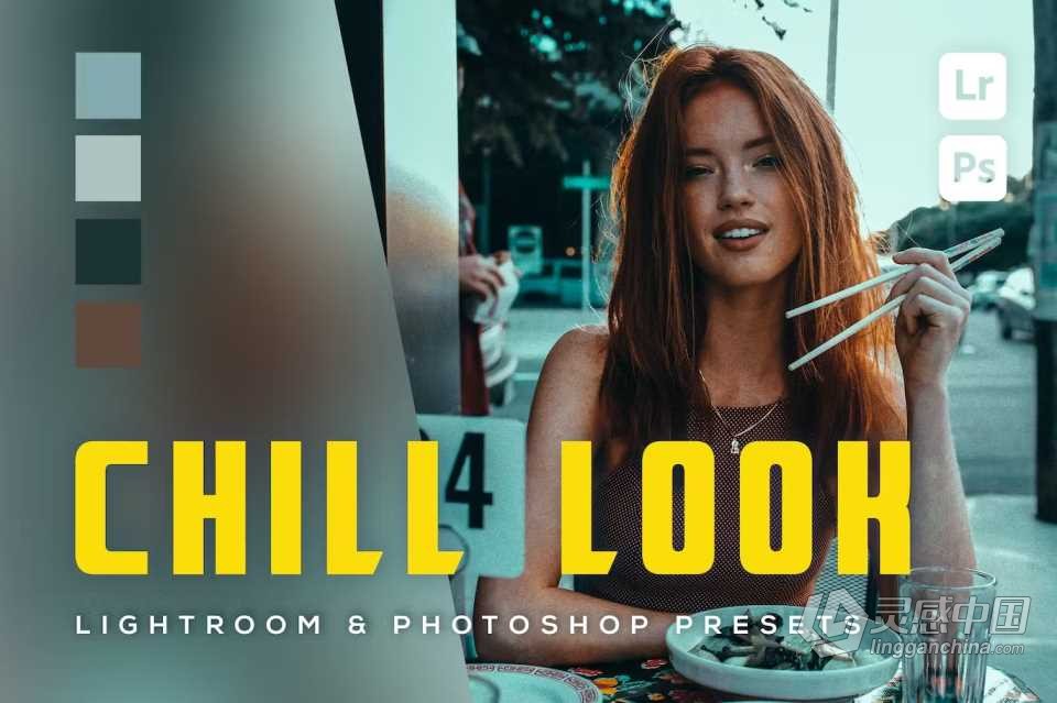 冷色调电影人像Lightroom预设 Chill Look Lightroom Presets  福风灵感网 www.ffidea.com