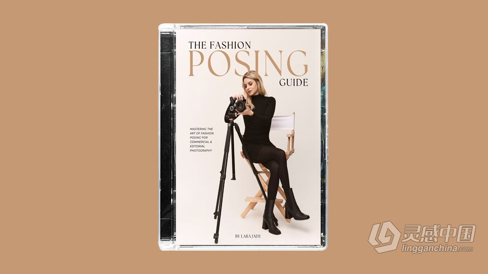 时尚摄影师 Lara Jade - 时尚人像摄影摆姿势造型指南PDF教程  福风灵感网 www.ffidea.com