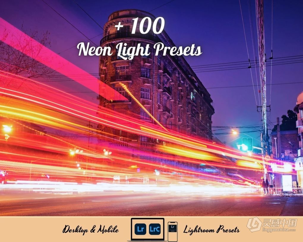 100种霓虹灯调色LR预设 100+ Neon Light Lightroom Presets Bundle  福风灵感网 www.ffidea.com