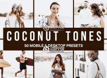 古铜咖啡棕褐色胶片LR预设+3DLUT预设 Coconut Tones Lightroom Presets