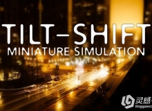 倾斜移位Lightroom预设 Tilt-Shift Lightroom Presets