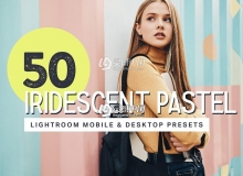 柔和粉彩人像LR预设+APP预设+LUT预设 Pastel Lightroom Presets + LUTs