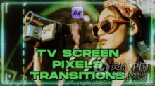 AE模板-5个电视屏幕像素转场过渡动画AE模板下载 TV Screen Pixels Transitions