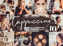 卡布奇诺咖啡原味胶片LR预设/手机APP滤镜Cappuccino Mobile Presets