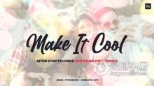 825种画面效果特效叠加层婚礼调色文字标题动画AE脚本 Make It Cool - 800+ Looks And Assets For After Effec