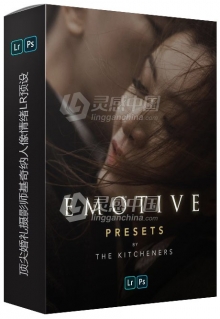 顶尖婚礼摄影师基奇纳人像情绪LR预设 Dvlop The Kitcheners Emotive Lightroom Presets