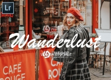 旅行时尚摄影博客胶片LR预设 Wanderlust| Blogger Lightroom Preset
