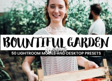 色彩增强电影分级LR预设+LUT预设 Bountiful Garden Lightroom Preset