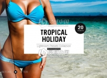 热带旅游度假Lightroom预设 Tropical Holiday Lightroom Presets