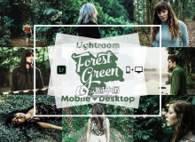 森系Lightroom预设+手机版lr预设 Forest Green - Lightroom Presets
