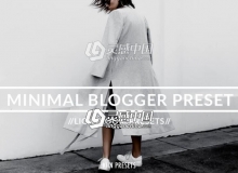 极简风格网红摄影博主Lightroom预设 MINIMAL BLOGGER LIGHTROOM PRESET