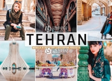 德黑兰人文旅拍PS/LR预设/APP预设 Tehran Pro Lightroom Presets