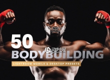 健身健美人像LR预设+APP预设+LUT预设Bodybuilding Lightroom Presets